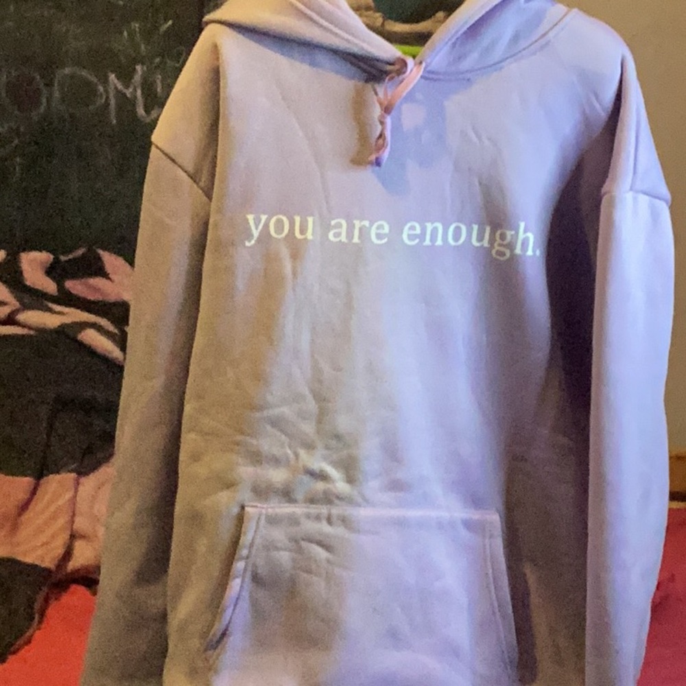 You are enough inspirational hoodie.
